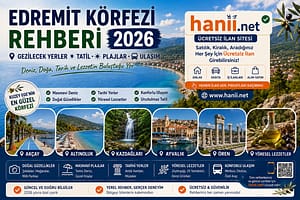 Anasayfa 78 Edremit Körfezi Rehberi 2026